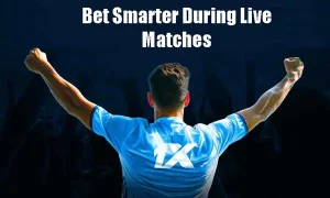 5 Ways to Bet Smarter During Live Matches